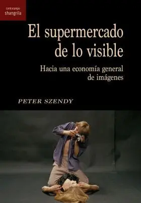 El Supermercado de lo Visible