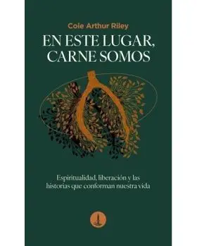En este Lugar, Carne Somos