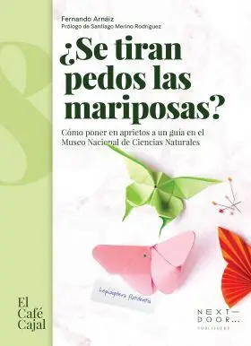 ¿Se Tiran Pedos las Mariposas?