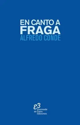 En Canto a Fraga