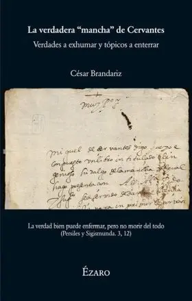 La Verdadera Mancha de Cervantes