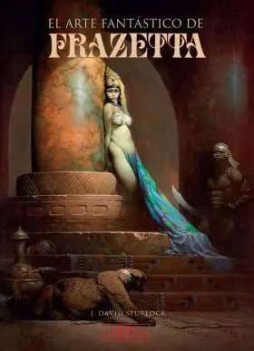 El Arte Fantastico de Frazetta