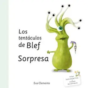 Tentaculos de Blef, los - Sorpresa