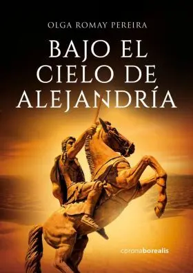 Bajo el Cielo de Alejandría