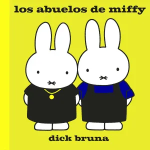 Los Abuelos de Miffy