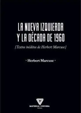 La Nueva Izquierda y la Década de 1960