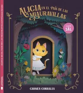 Alicia en el Pais de las Miauravillas