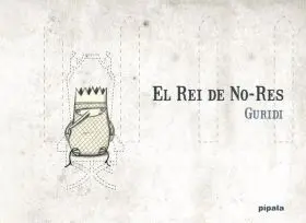 El Rei de No-Res