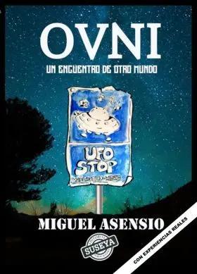 Ovni un Encuentro de Otro Mundo