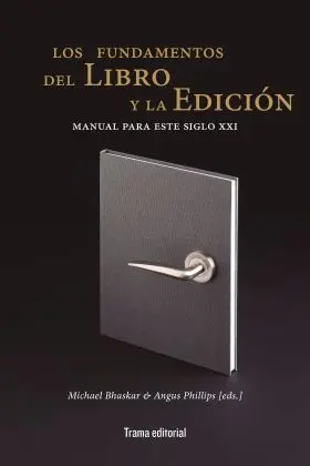 Los Fundamentos del Libro y la Edicion