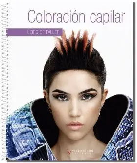 Coloracion Capilar (Libro de Taller)