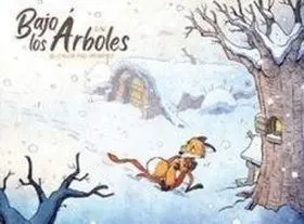 Bajo los Arboles el Calor del Invierno
