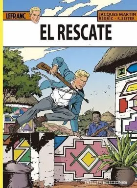 Lefranc N 31 el Rescate