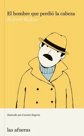 El Hombre que Perdio la Cabeza