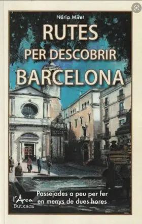 Rutes Per Descobrir Barcelona