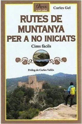 Rutes de Muntanya Per a no Iniciats