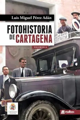 Fotohistoria de Cartagena 4