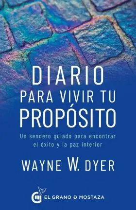 Diario para Vivir tu Propósito