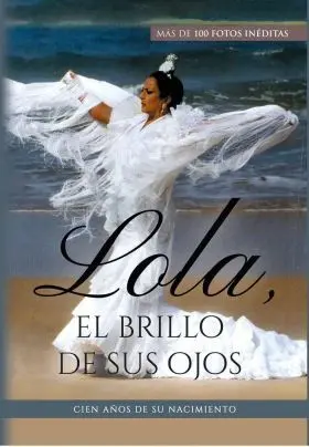 Lola, el Brillo de Sus Ojos
