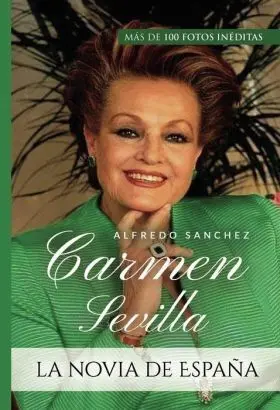 Carmen Sevilla la Novia de España