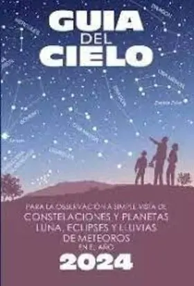 Guía del Cielo 2024