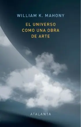 El Universo Como una Obra de Arte