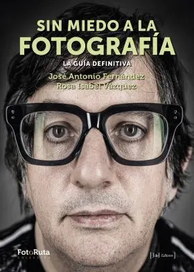 Sin Miedo a la Fotografia