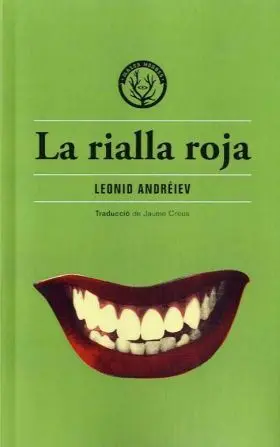 Rialla Roja, la