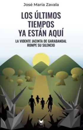Los Últimos Tiempos Ya Están Aquí