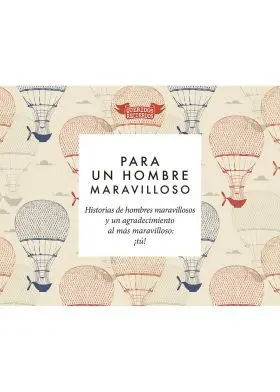 Para un Hombre Maravilloso