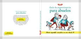 Guía de Supervivencia para Abuelos