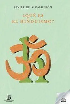 Qué Es el Hinduismo?