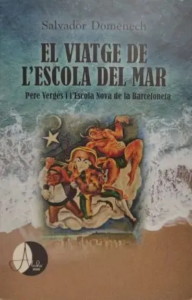 El Viatge de Lescola del Mar