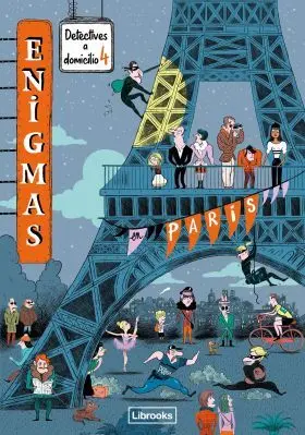 Enigmas. Detectives a Domicilio 4. En París