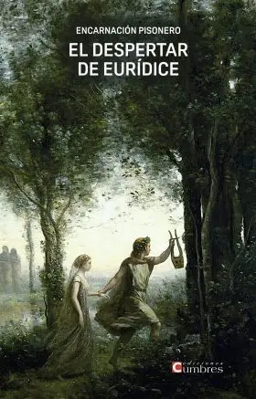 Despertar de Euridice, el