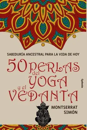 50 Perlas del Yoga y el Vedanta