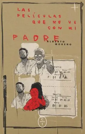 Las Peliculas que no Vi con mi Padre