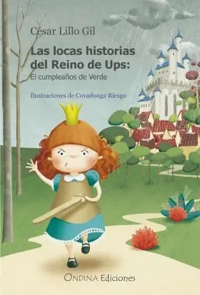 Las Locas Historias del Reino de Ups: