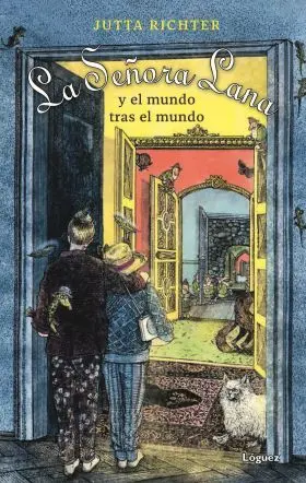 La Señora Lana y el Mundo Tras el Mundo