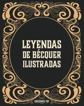 Leyendas Ilustradas de Bécquer