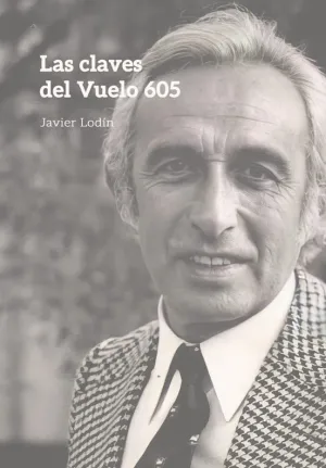 Las Claves del Vuelo 605