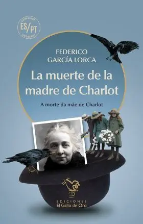 La Muerte de la Madre de Charlot (Ed Castellanoportugues)