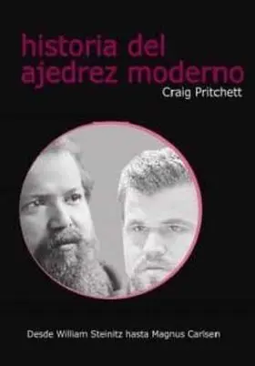 Historia del Ajedrez Moderno