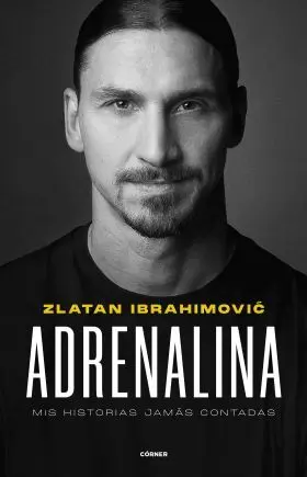 Adrenalina. Mis Historias Jamas Contadas