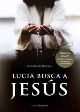 Lucia Busca a Jesús