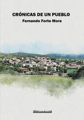 Crónicas de un Pueblo