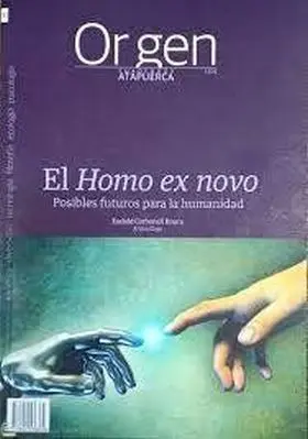 Origen 30 el Homo Exnovo