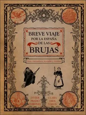 Breve Viaje por la España de las Brujas