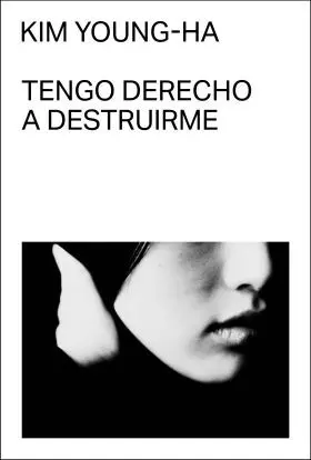 Tengo Derecho a Destruirme