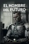 Hombre del Futuro, el